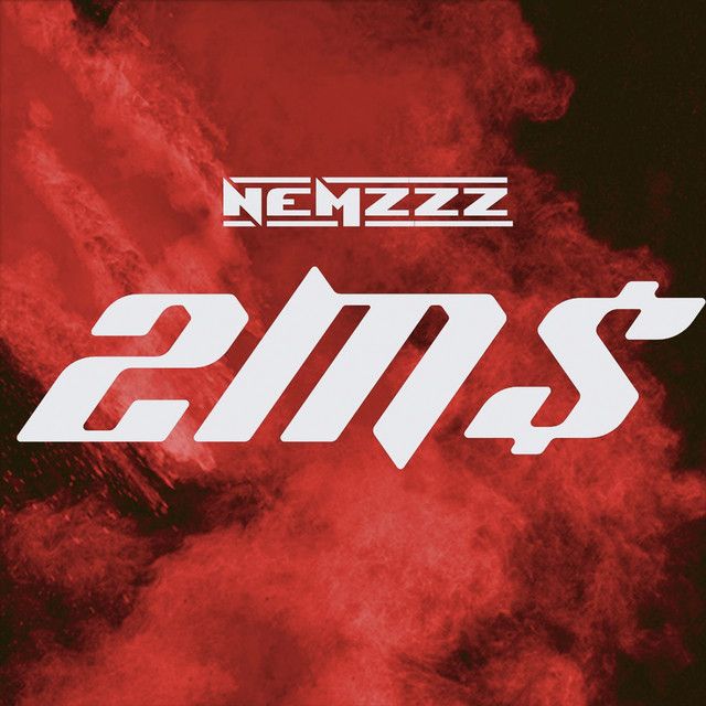 متن آهنگ 2MS از Nemzzz