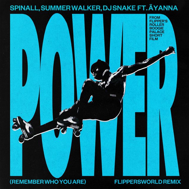کاور آهنگ Power (Remember Who You Are) - Flippersworld Remix از DJ Snake