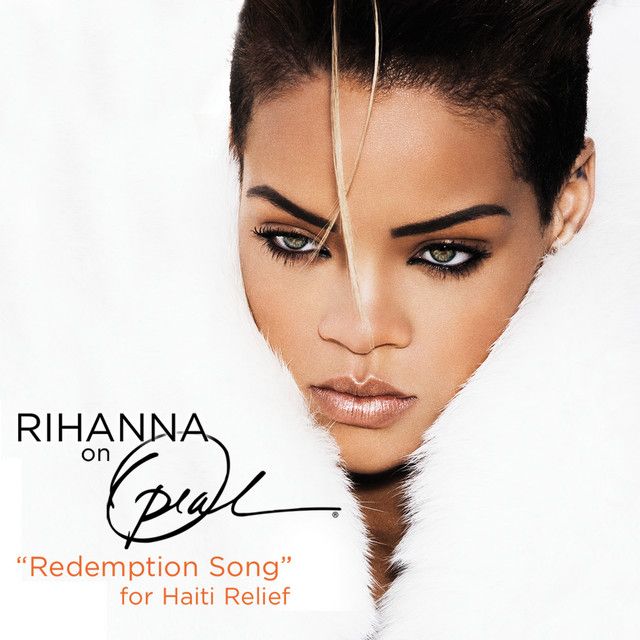 متن آهنگ Redemption Song - For Haiti Relief (Live From Oprah کاور آهنگ Redemption Song - For Haiti Relief (Live From Oprah) از Rihanna