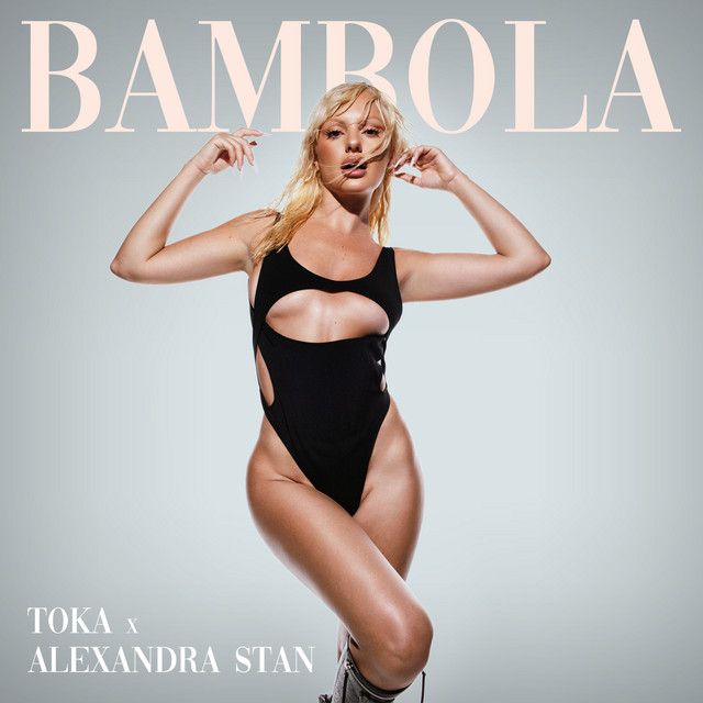 متن آهنگ Bambola از Alexandra Stan