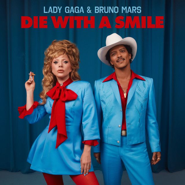 متن آهنگ Die With A Smile از Lady Gaga کاور آهنگ Die With A Smile از Lady Gaga
