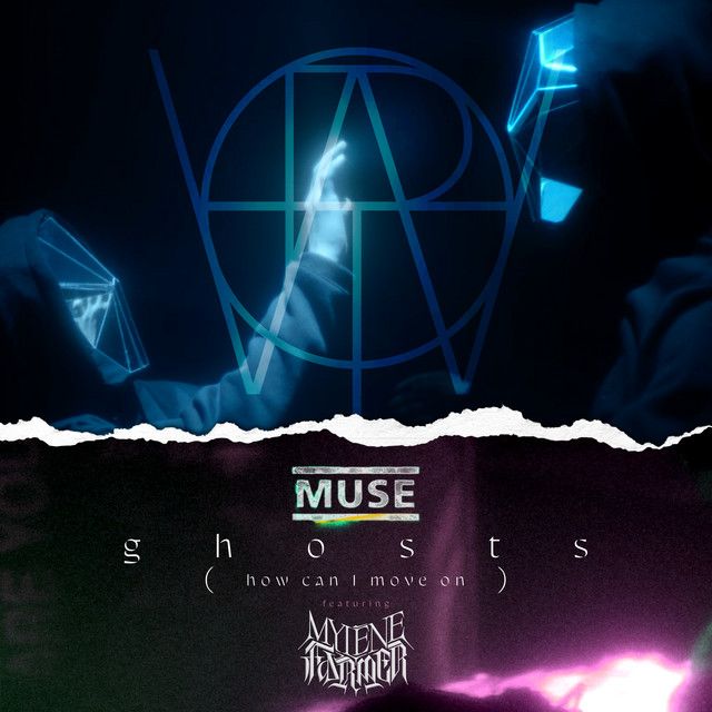 کاور آهنگ Ghosts (How Can I Move On) [feat. Mylène Farmer] از Muse