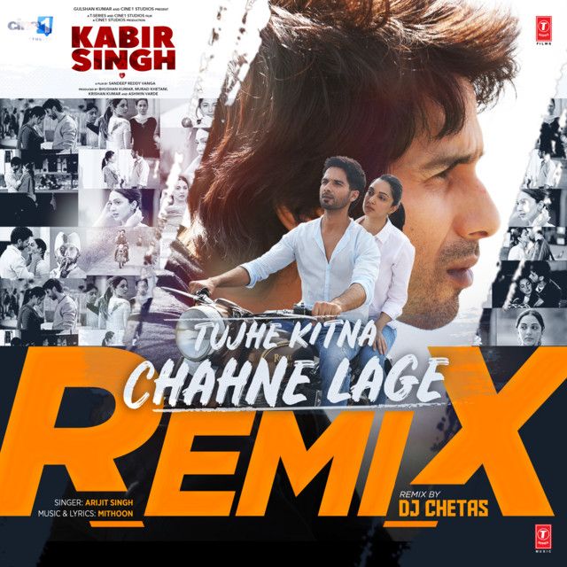 متن آهنگ Tujhe Kitna Chahne Lage Remix از Arijit Singh کاور آهنگ Tujhe Kitna Chahne Lage Remix از Arijit Singh