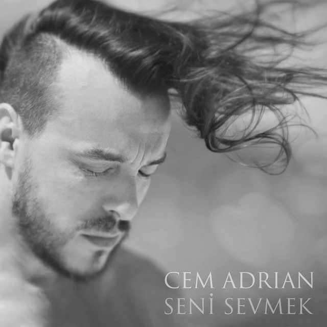 متن آهنگ Seni Sevmek از Cem Adrian کاور آهنگ Seni Sevmek از Cem Adrian
