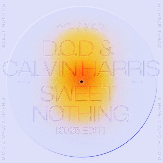 متن آهنگ Sweet Nothing (feat. Florence Welch) - 2025 Edit از کاور آهنگ Sweet Nothing (feat. Florence Welch) - 2025 Edit از Calvin Harris