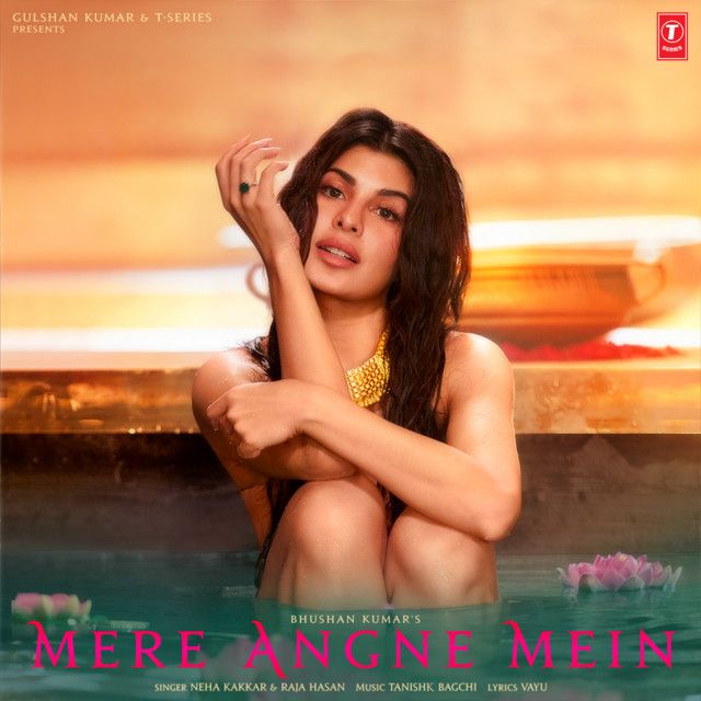 متن آهنگ Mere Angne Mein از Neha Kakkar کاور آهنگ Mere Angne Mein از Neha Kakkar