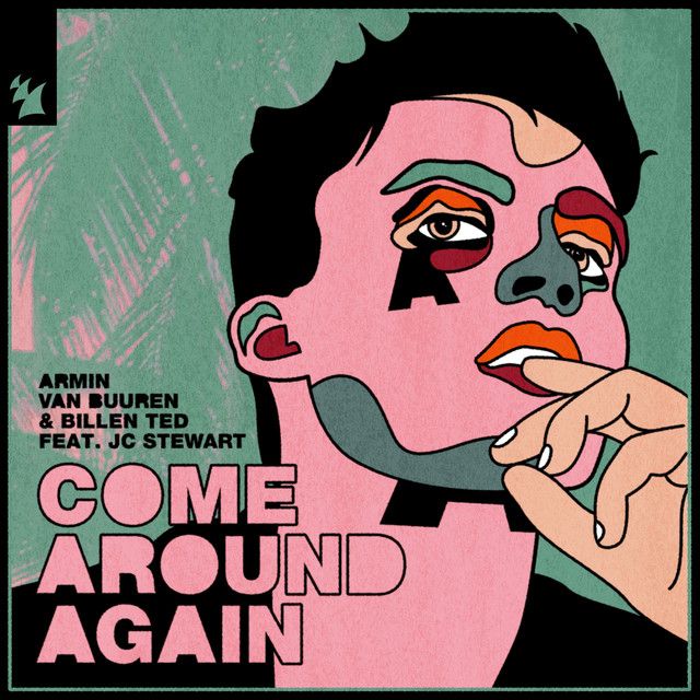 متن آهنگ Come Around Again - Extended Mix از Armin van Buure کاور آهنگ Come Around Again - Extended Mix از Armin van Buuren