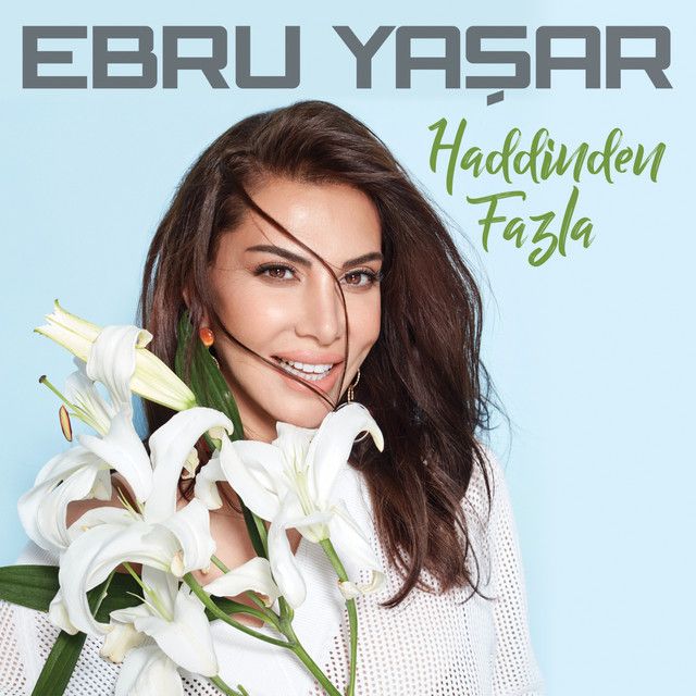 متن آهنگ Öldüm Sahiden از Ebru Yaşar کاور آهنگ Öldüm Sahiden از Ebru Yaşar