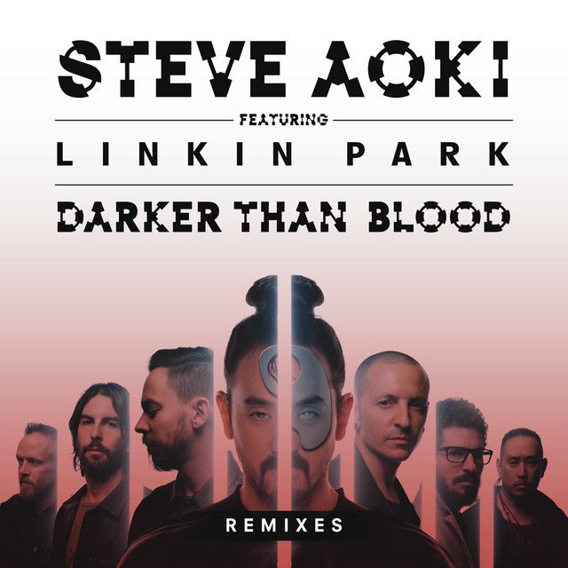 متن آهنگ Darker Than Blood (feat. Linkin Park) - Dirty Audio کاور آهنگ Darker Than Blood (feat. Linkin Park) - Dirty Audio Remix از Linkin Park