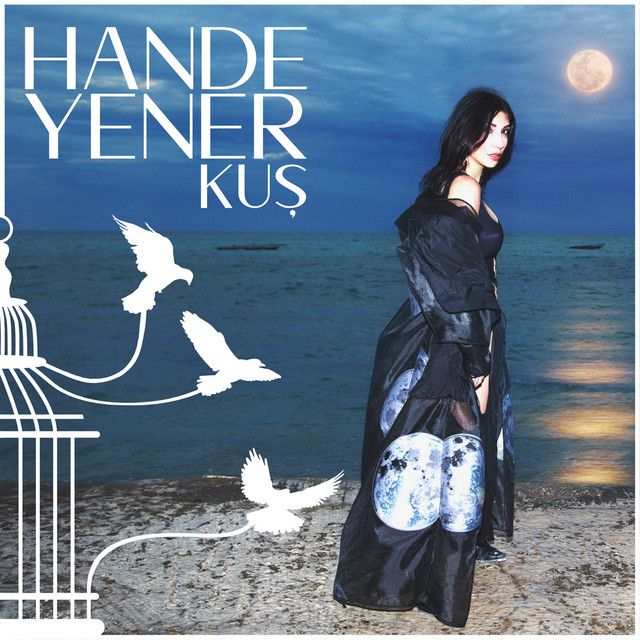 متن آهنگ Kuş از Hande Yener کاور آهنگ Kuş از Hande Yener