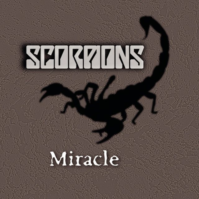 متن آهنگ Miracle از Scorpions کاور آهنگ Miracle از Scorpions
