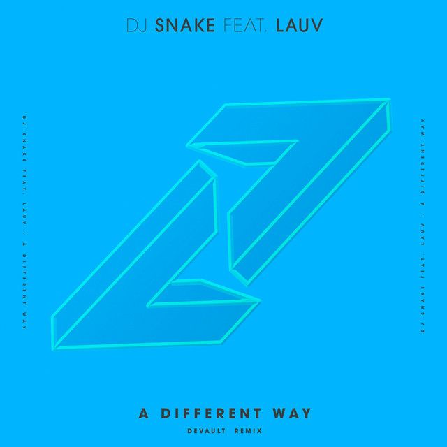 متن آهنگ A Different Way - DEVAULT Remix از DJ Snake کاور آهنگ A Different Way - DEVAULT Remix از DJ Snake