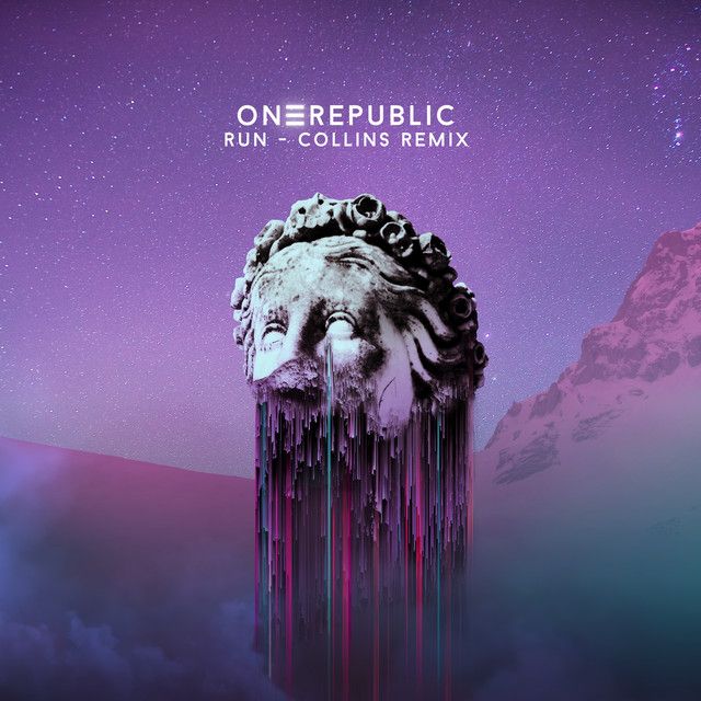 متن آهنگ Run - Collins Remix از OneRepublic کاور آهنگ Run - Collins Remix از OneRepublic