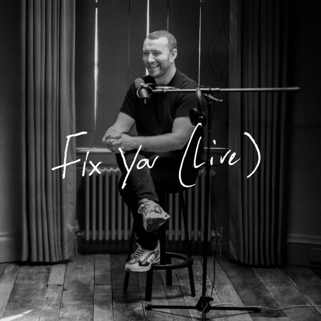 متن آهنگ Fix You - Live از Sam Smith کاور آهنگ Fix You - Live از Sam Smith