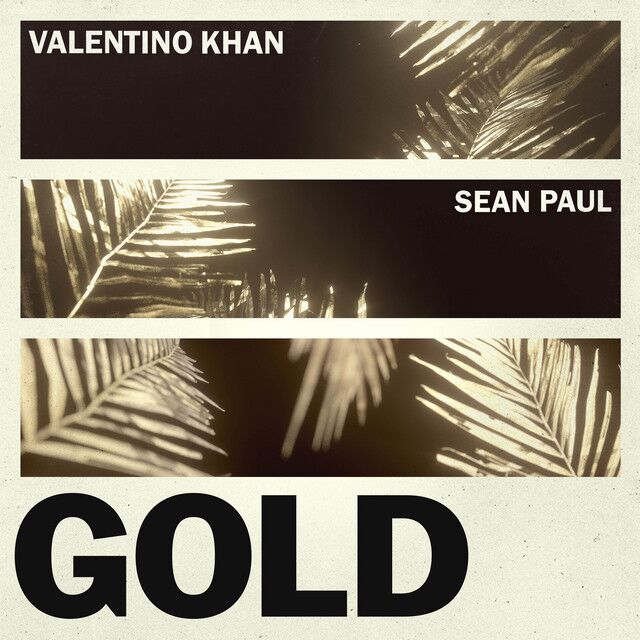 متن آهنگ Gold (feat. Sean Paul) از Sean Paul کاور آهنگ Gold (feat. Sean Paul) از Sean Paul