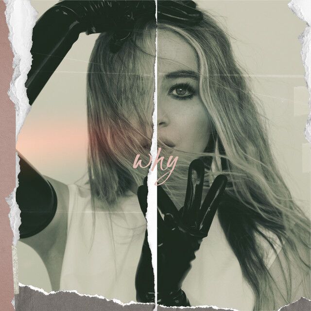 کاور آهنگ Why از Sabrina Carpenter