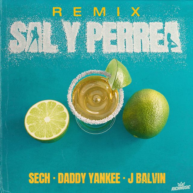 متن آهنگ Sal y Perrea - Remix از J Balvin کاور آهنگ Sal y Perrea - Remix از J Balvin
