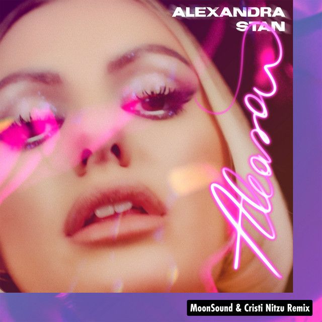 متن آهنگ Aleasa - Moonsound & Cristi Nitzu Remix از Alexandra…