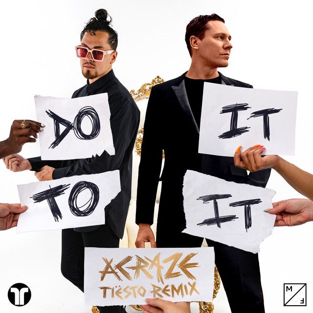 متن آهنگ Do It To It - Tiësto Remix از Tiësto کاور آهنگ Do It To It - Tiësto Remix از Tiësto