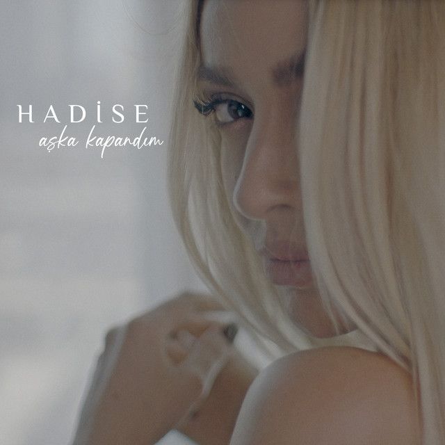 متن آهنگ Sen Hiç Yorulma از Hadise کاور آهنگ Sen Hiç Yorulma از Hadise