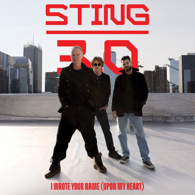 متن آهنگ I Wrote Your Name (Upon My Heart) از Sting کاور آهنگ I Wrote Your Name (Upon My Heart) از Sting