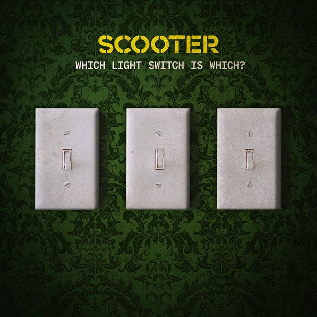متن آهنگ Which Light Switch Is Which? از Scooter