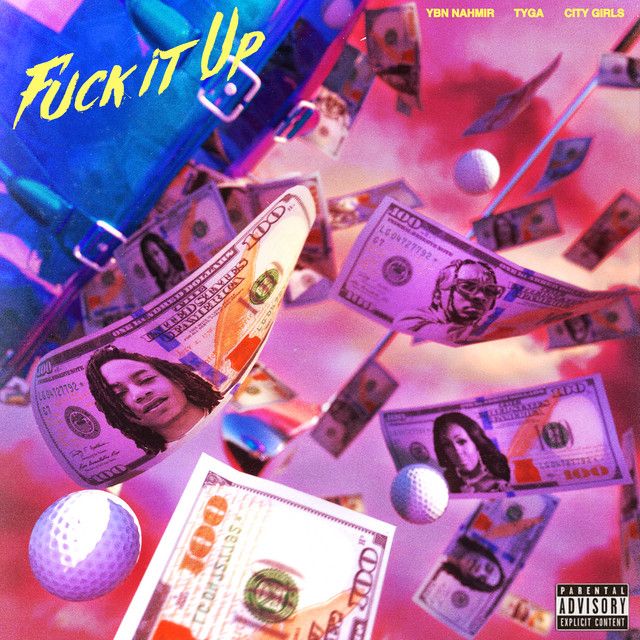 کاور آهنگ Fuck It Up (feat. City Girls & Tyga) از Tyga