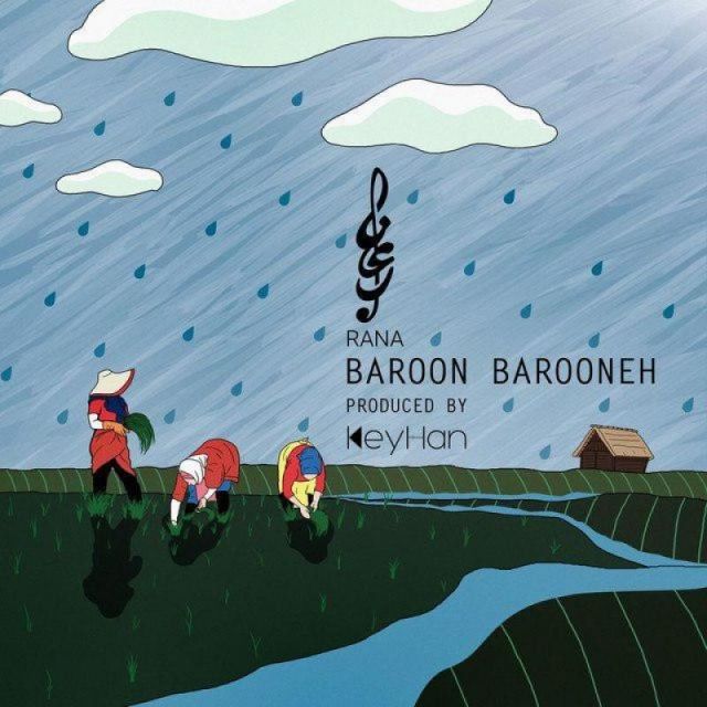 متن آهنگ Baroon Barooneh از Rana Mansour کاور آهنگ Baroon Barooneh از Rana Mansour