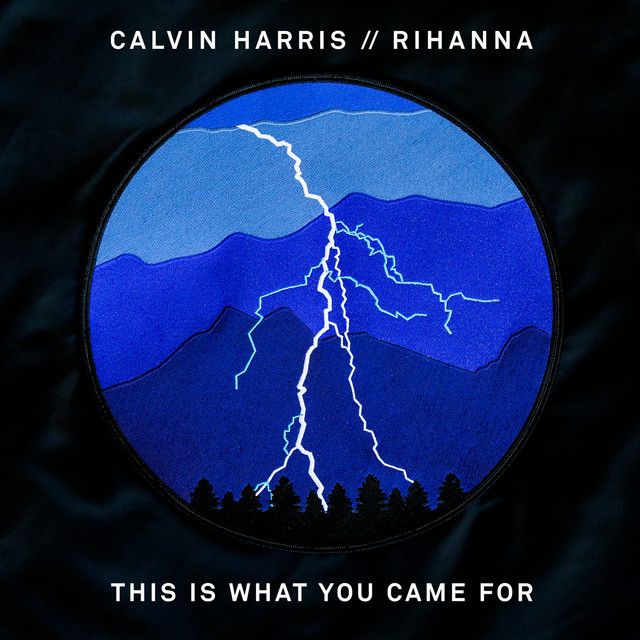 متن آهنگ This Is What You Came For (feat. Rihanna) از Rihann کاور آهنگ This Is What You Came For (feat. Rihanna) از Rihanna