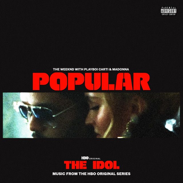 کاور آهنگ Popular (with Playboi Carti & Madonna) - The Idol Vol. 1 (Music from the HBO Ori از Playboi Carti
