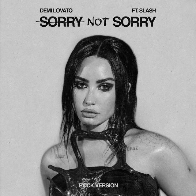 متن آهنگ Sorry Not Sorry (with Slash) - Rock Version از Demi کاور آهنگ Sorry Not Sorry (with Slash) - Rock Version از Demi Lovato