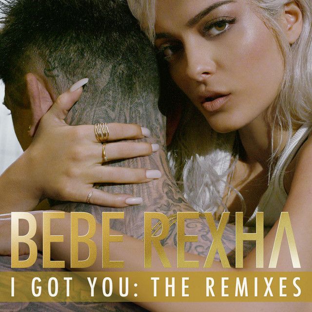 متن آهنگ I Got You - Party Pupils Remix از Bebe Rexha کاور آهنگ I Got You - Party Pupils Remix از Bebe Rexha