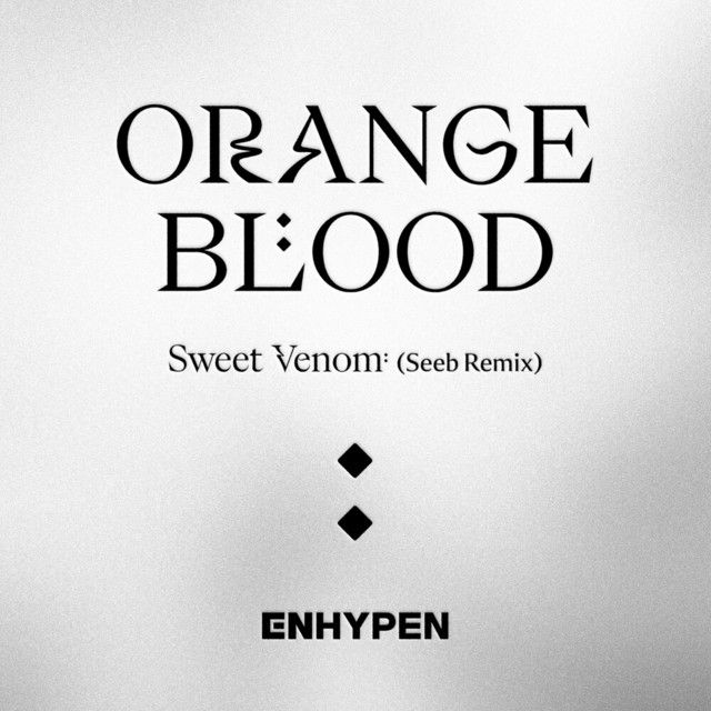 متن آهنگ Sweet Venom (Seeb Remix) از ENHYPEN