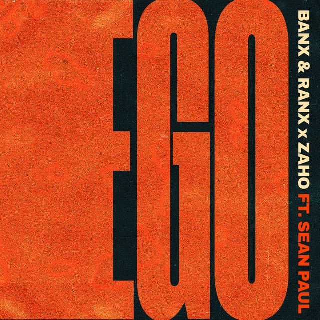 متن آهنگ Ego (feat. Sean Paul) از Sean Paul کاور آهنگ Ego (feat. Sean Paul) از Sean Paul