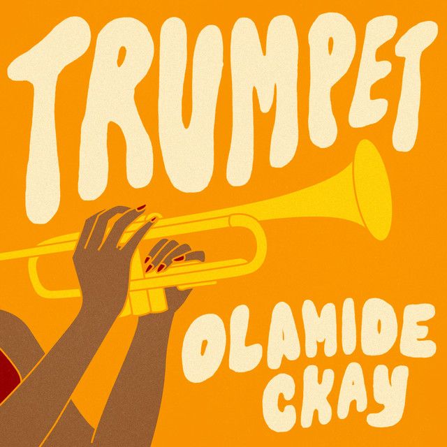 متن آهنگ Trumpet از CKay کاور آهنگ Trumpet از CKay