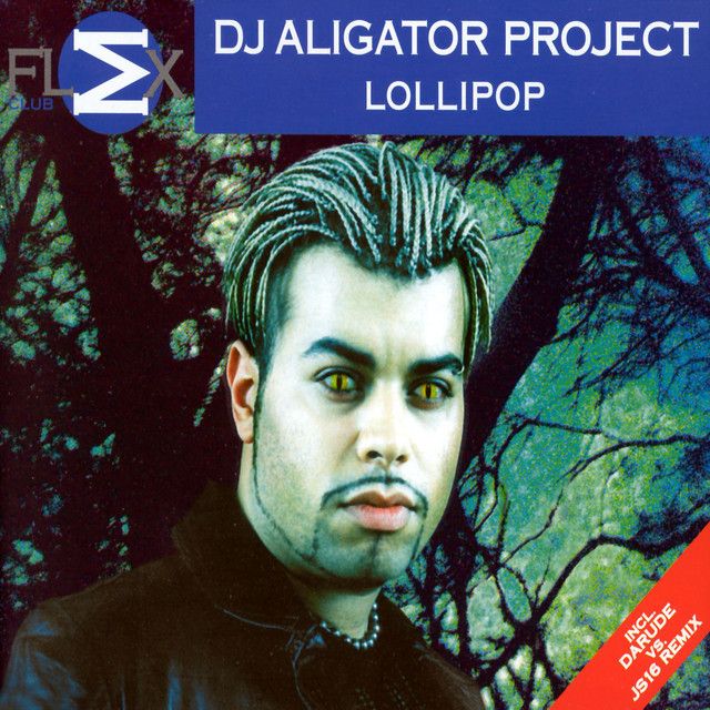 متن آهنگ Lollipop - Radio Mix از DJ Aligator کاور آهنگ Lollipop - Radio Mix از DJ Aligator