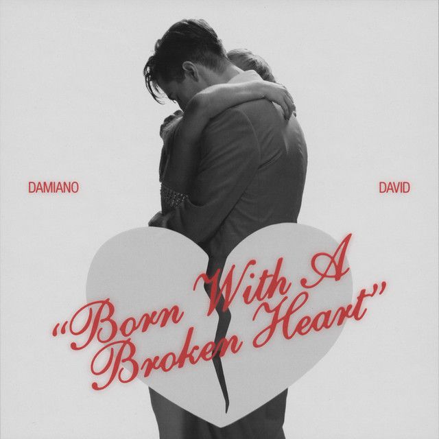 متن آهنگ Born With a Broken Heart از Damiano David کاور آهنگ Born With a Broken Heart از Damiano David