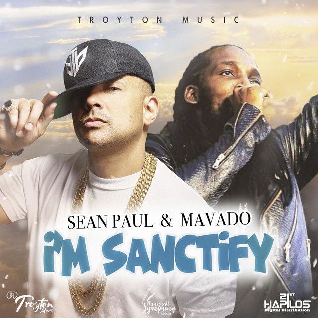 متن آهنگ I'm Sanctify از Sean Paul کاور آهنگ I'm Sanctify از Sean Paul