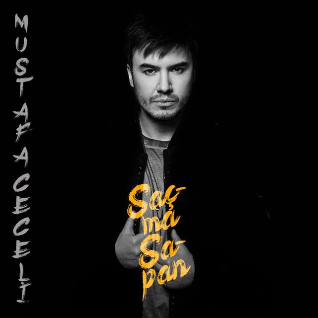 متن آهنگ Saçma Sapan از Mustafa Ceceli کاور آهنگ Saçma Sapan از Mustafa Ceceli