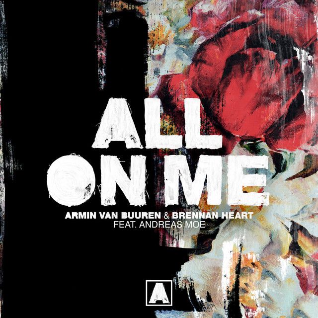 متن آهنگ All on Me - Extended Mix از Armin van Buuren کاور آهنگ All on Me - Extended Mix از Armin van Buuren