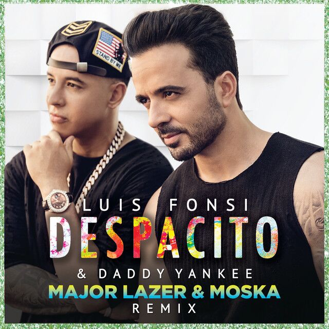 متن آهنگ Despacito - Major Lazer & MOSKA Remix از Daddy Yank کاور آهنگ Despacito - Major Lazer & MOSKA Remix از Daddy Yankee