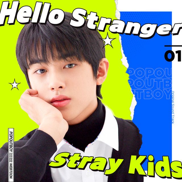 متن آهنگ Hello Stranger (inst.) از Stray Kids کاور آهنگ Hello Stranger (inst.) از Stray Kids