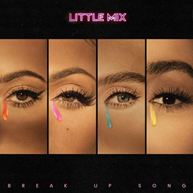متن آهنگ Break Up Song از Little Mix کاور آهنگ Break Up Song از Little Mix