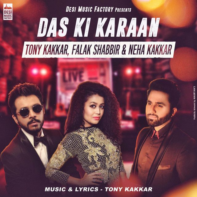 متن آهنگ Das Ki Karaan از Neha Kakkar کاور آهنگ Das Ki Karaan از Neha Kakkar