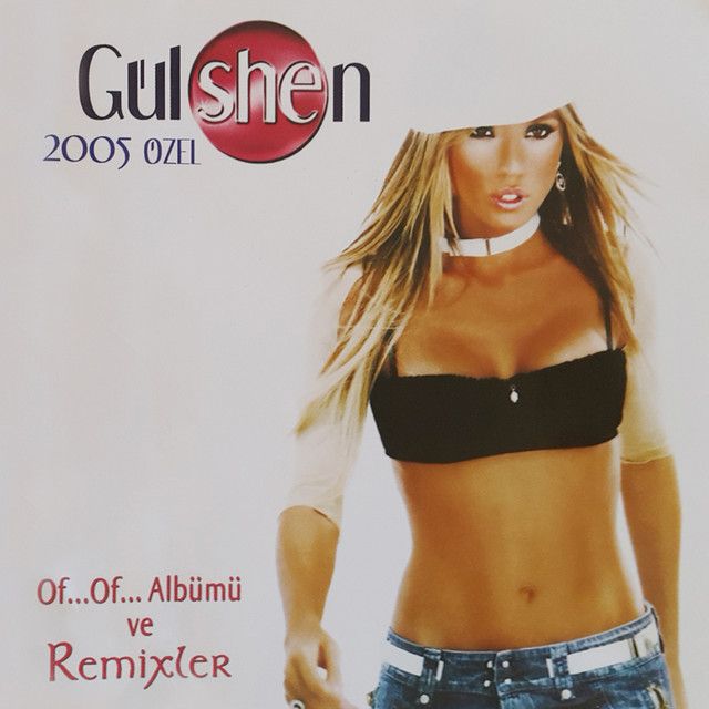 متن آهنگ Of Of - Dance Remix از Gulsen کاور آهنگ Of Of - Dance Remix از Gulsen
