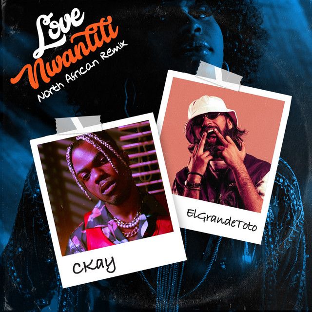متن آهنگ love nwantiti (feat. ElGrande Toto) - North African کاور آهنگ love nwantiti (feat. ElGrande Toto) - North African Remix از CKay