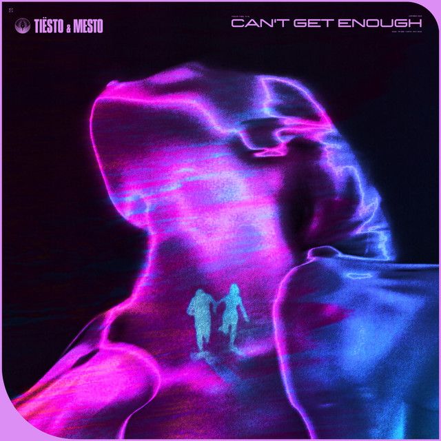 متن آهنگ Can't Get Enough از Tiësto کاور آهنگ Can't Get Enough از Tiësto
