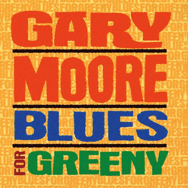 متن آهنگ Need Your Love So Bad از Gary Moore کاور آهنگ Need Your Love So Bad از Gary Moore