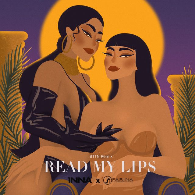 متن آهنگ Read My Lips - Bttn Remix از INNA کاور آهنگ Read My Lips - Bttn Remix از INNA