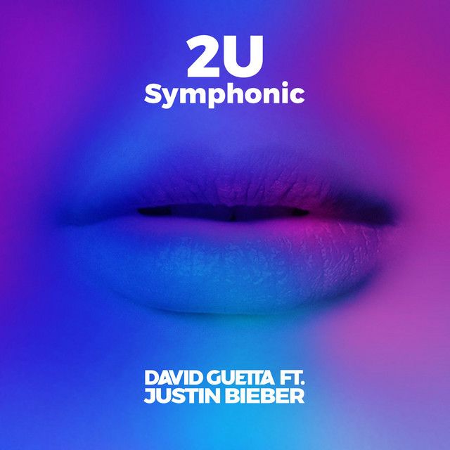 متن آهنگ 2U (feat. Justin Bieber) - Symphonic از Justin Bieb کاور آهنگ 2U (feat. Justin Bieber) - Symphonic از Justin Bieber
